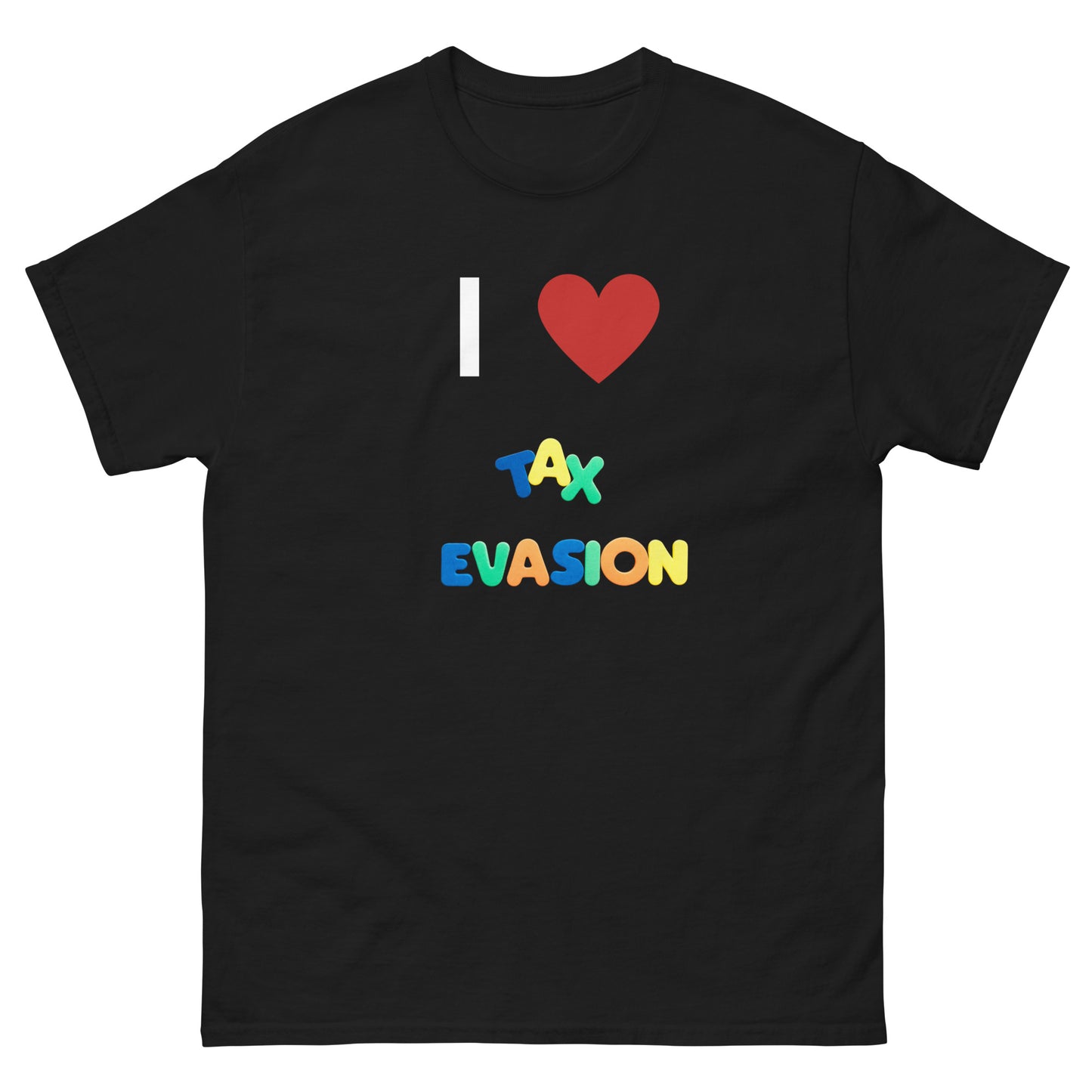 Tax Evasion Tee