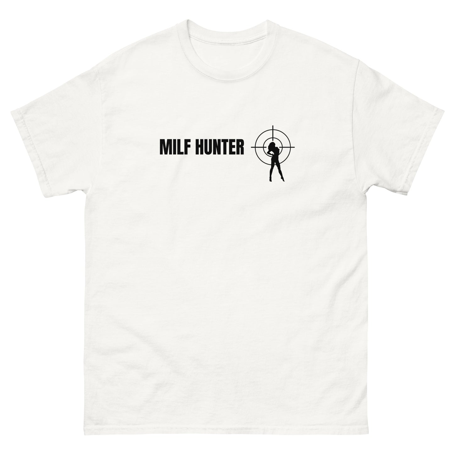 MILF hunter Tee