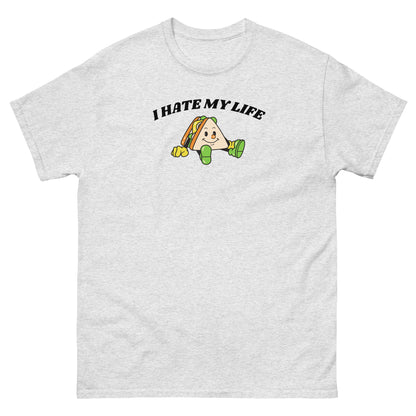 I hate my life Tee