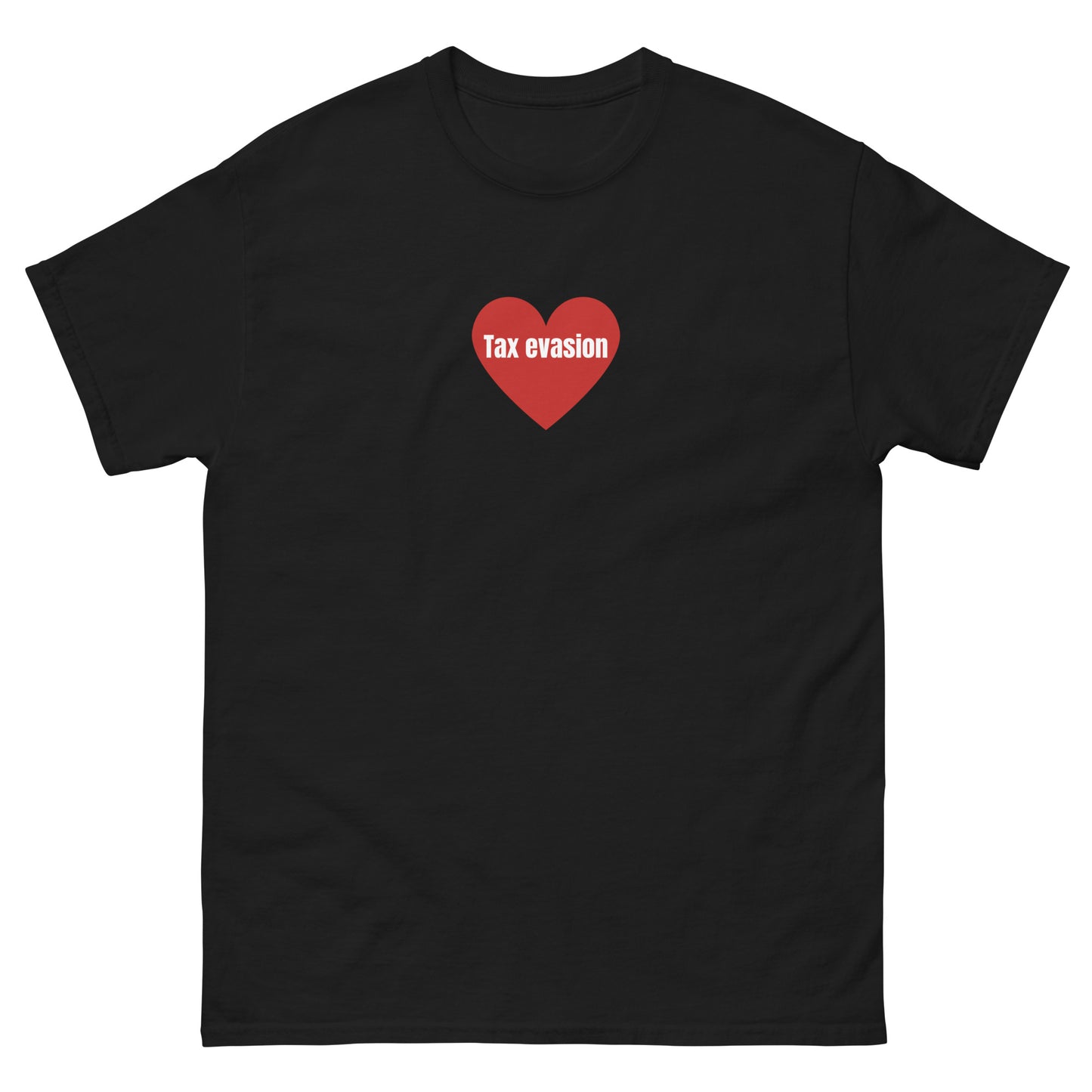 Tax evasion Tee