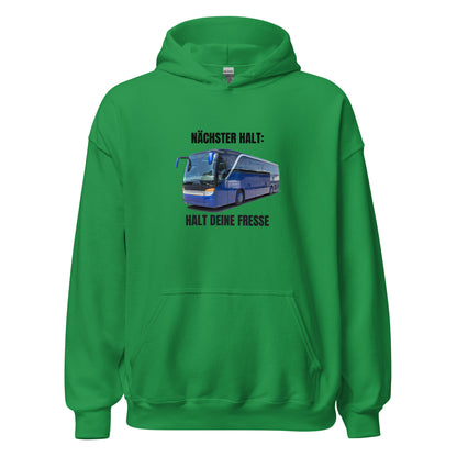 Nächster Halt Hoodie