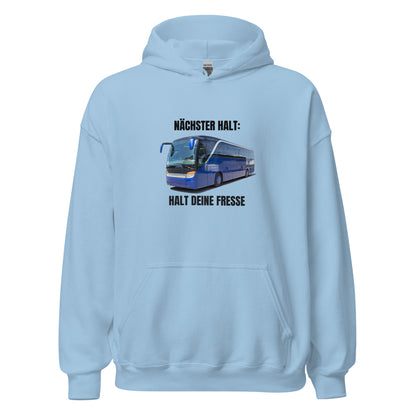 Nächster Halt Hoodie
